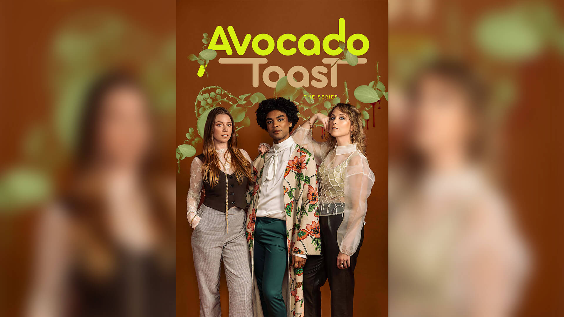 Avocado Toast the Series