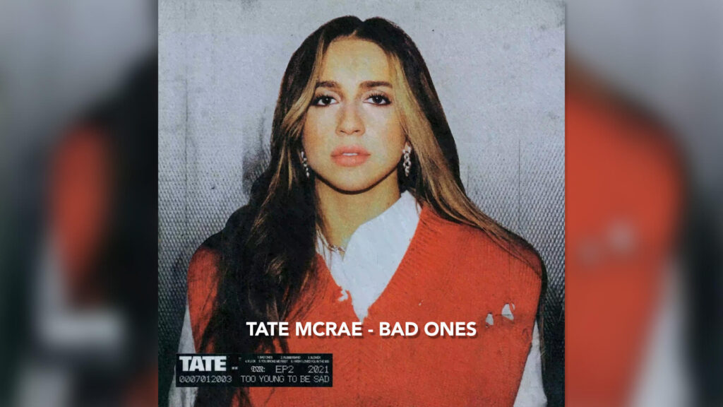 Tate McRae - bad ones