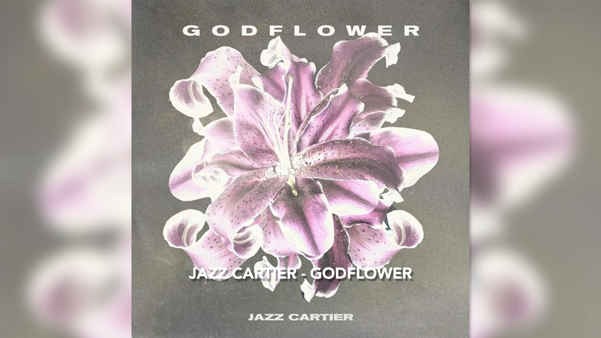 Portfolio: Music Video: Jazz Cartier - GODFLOWER