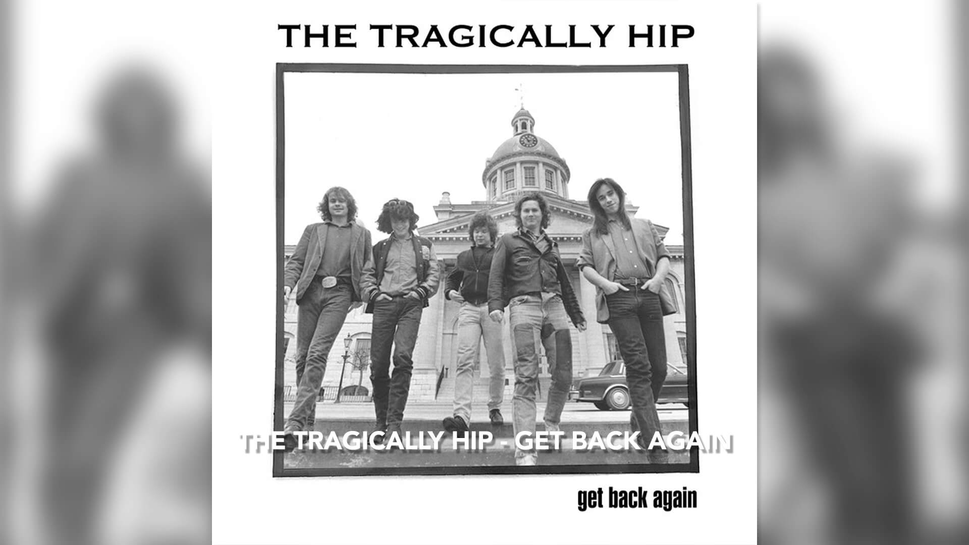 Portfolio: Music Video: The Tragically Hip - Get Back Again